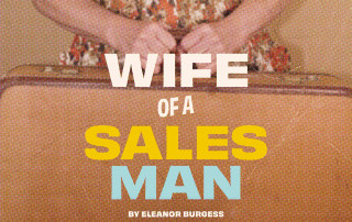 Wife of a Salesman Contemporary Theatre of Ohio Play